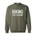 thumbnail image 1 of Hiking Is My Valentine Crewneck Sweatshirt, 1 of 2