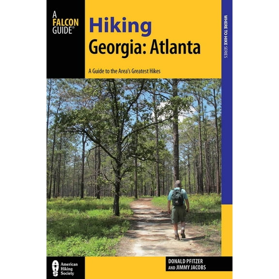 Hiking Near Hiking Georgia: Atlanta, (Paperback)