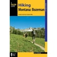 thumbnail image 1 of Hiking Near Hiking Montana: Bozeman, (Paperback), 1 of 1