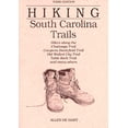 thumbnail image 1 of Pre-Owned Hiking South Carolina Trails (Paperback) 1564403769 9781564403766, 1 of 1
