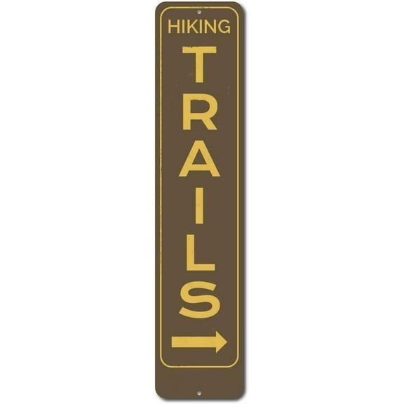 Hiking Trails Vertical Sign Metal Sign Wall Decor for Home, Bar, Diner, Pub,Kitchen 4"x16"