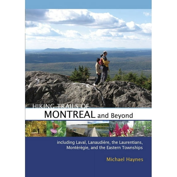 Hiking Trails of Montréal and Beyond (Paperback)
