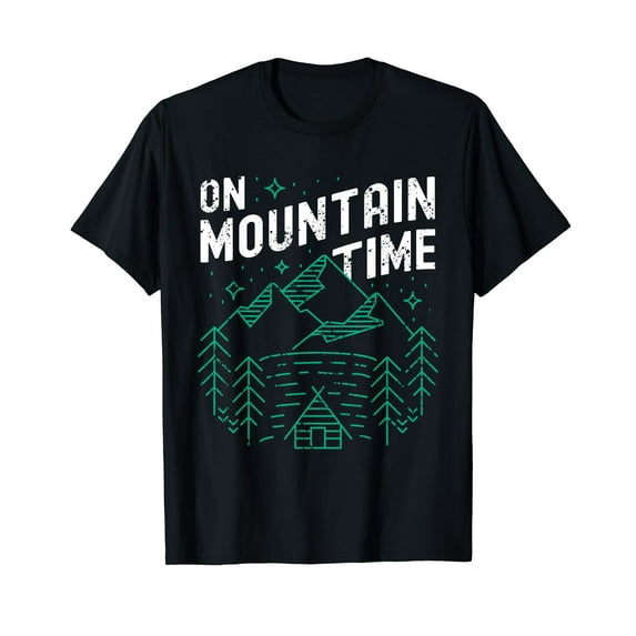 Hiking Wilderness Camping Nature Outdoor On Mountain Time Black T-Shirt Gift