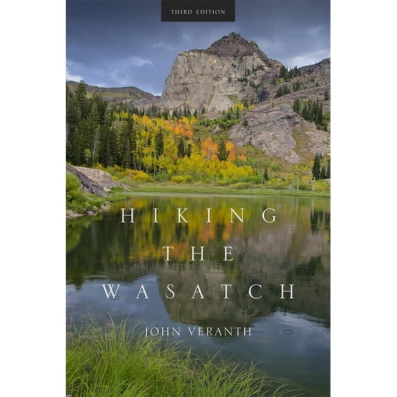Hiking the Wasatch, (Paperback)