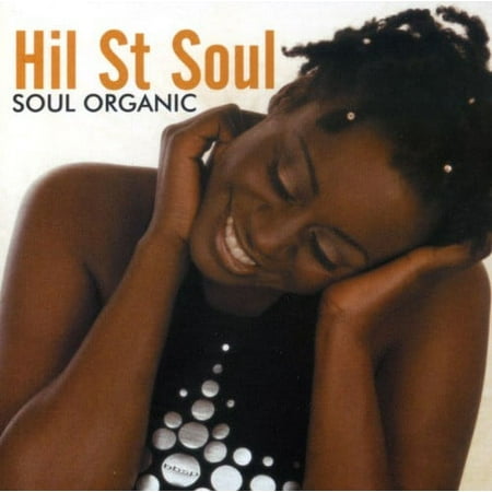 Hil St. Soul - Soul Organic - Music & Performance - CD