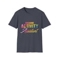 thumbnail image 1 of Hilarious Awesome Activity Assistant Events Organizer Fan Humorous Celebrations Special Gathering Associate Unisex Softstyle T-Shirt, 1 of 4