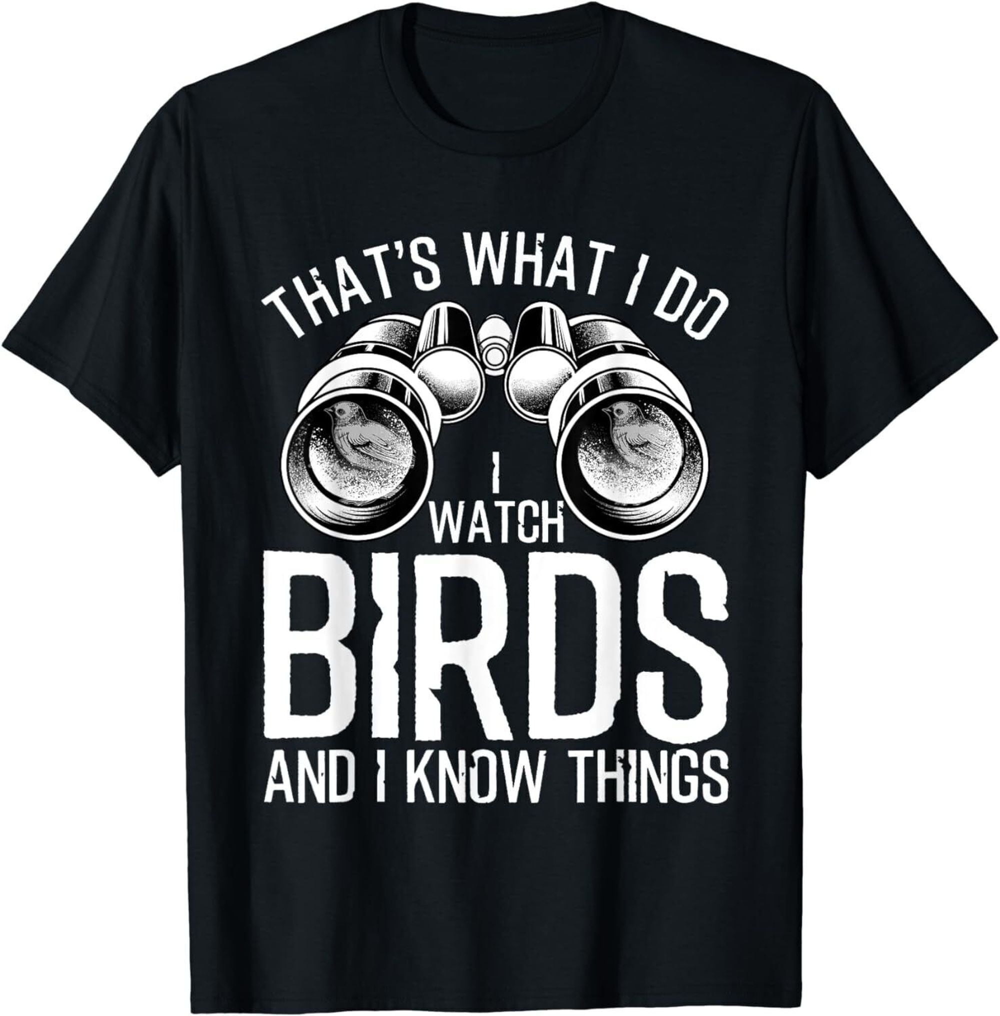 Hilarious Bird Watching Tee for Avid Avian Enthusiasts Perfect Gift