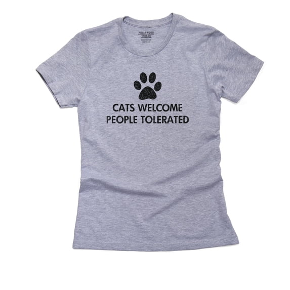Hilarious Cats Welcome People Tolerated Cat Lover Women's Cotton Grey T-Shirt
