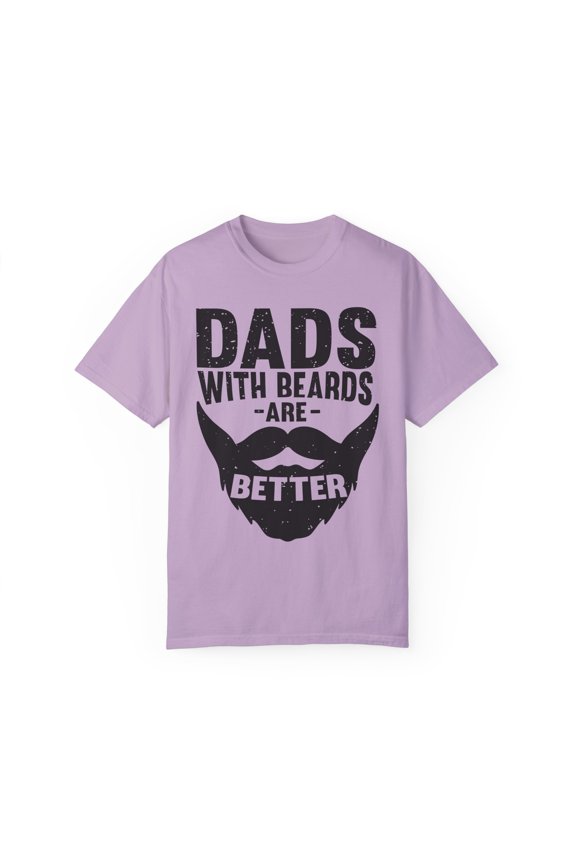 Hilarious Facial Hair Goatee Daddy Motivating Enthusiast Humorous Men Sayings Quotes Motivational Lover Unisex Garment-Dyed T-shirt