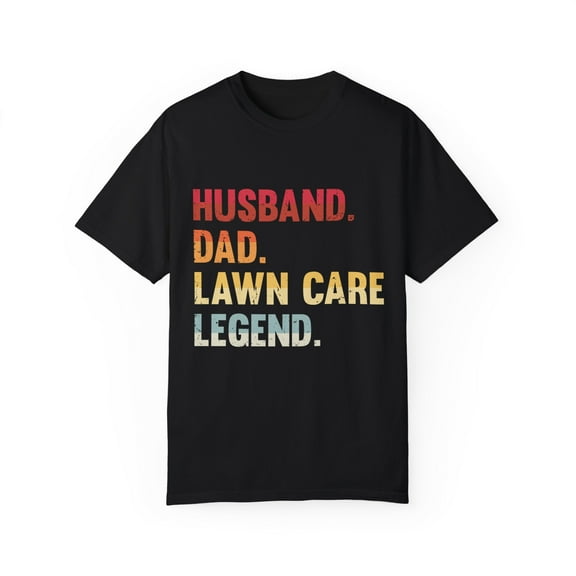 Hilarious Grass Cutting Lawn Mover Lover Garden Backyard Humorous Landscaping Patio Lawnmower Enthusiast Unisex Garment-Dyed T-shirt
