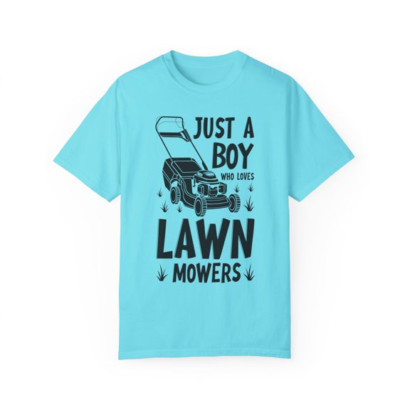Hilarious Just A Man Who Loves Lawn Mowers Garden Enthusiast Humorous Landscaping Horticulture Truck-Farming Unisex Garment-Dyed T-shirt