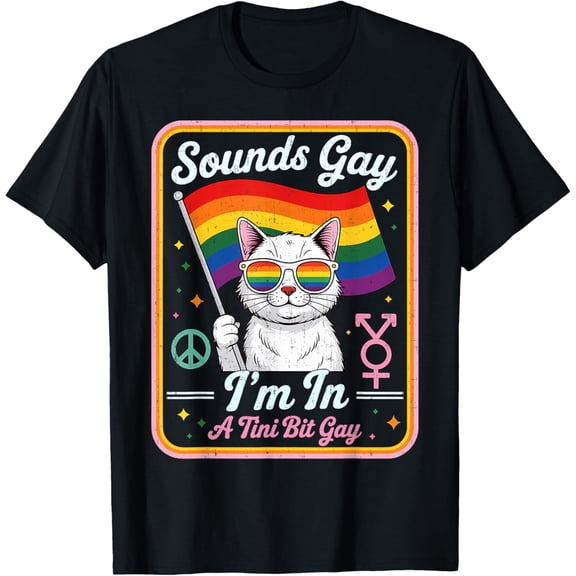 Hilarious LGBTQ Cat Holding Flag with A Tini Bit Gay Quote T-Shirt Tops Tee