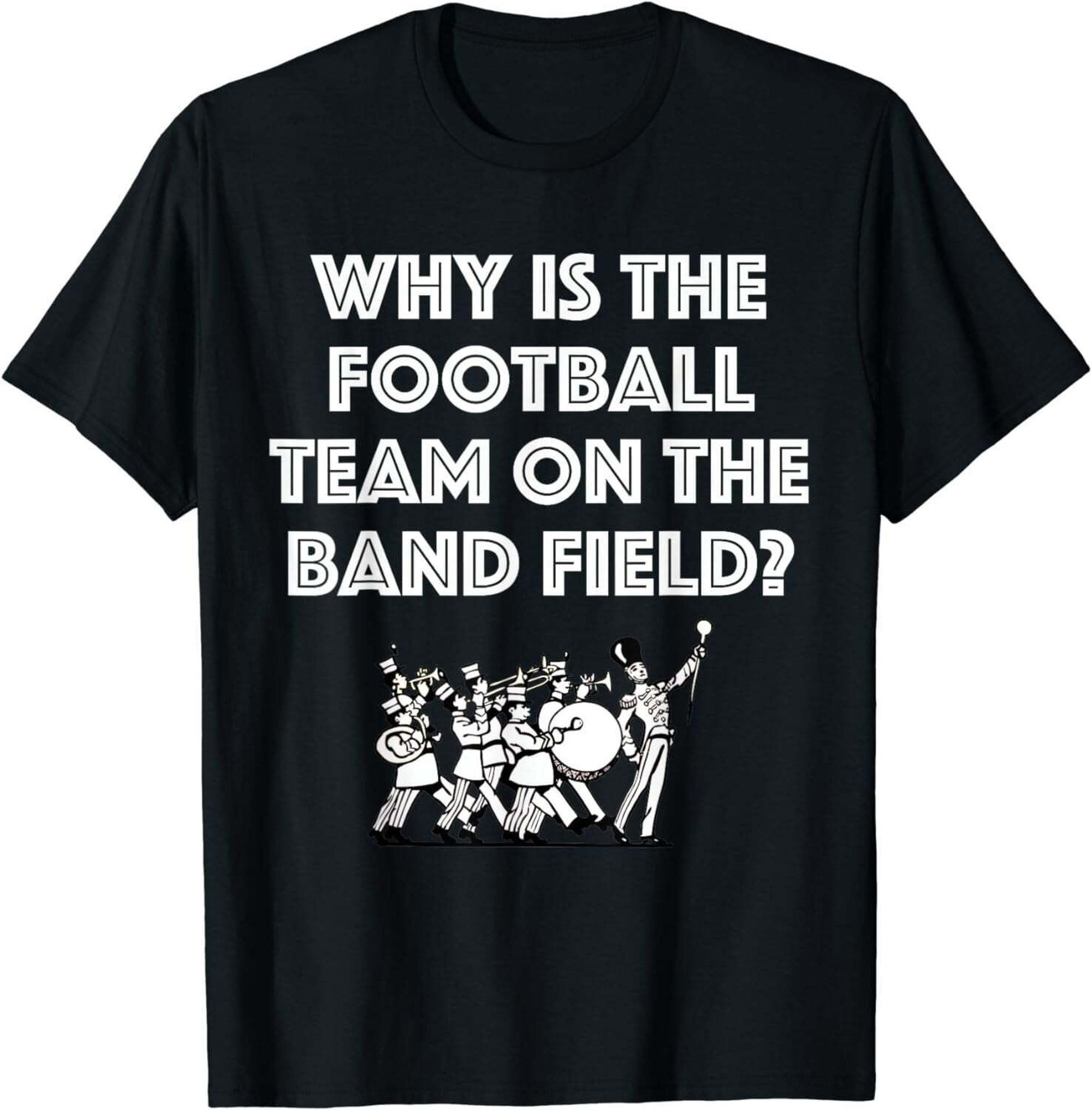 Hilarious Marching Band Tee 