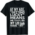 thumbnail image 1 of Hilarious Over Sixty 60th Birthday Gag Sayings Gift Ideas T-Shirt, 1 of 4