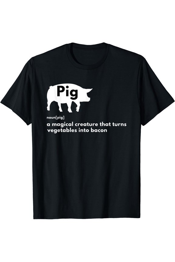Hilarious Pig Definition - Funny Bacon Lover & Foodie T-Shirt, Unisex T-Shirt