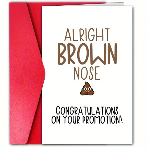 Hilarious Promotion Card Alright Brown Nose Poop Emoji Design Perfect for Congratulating Friends & Colleagues on Their New Job