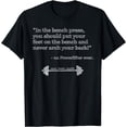 thumbnail image 1 of Hilarious Quote Bench-Press Lifting Gym Motivation T-Shirt, 1 of 3