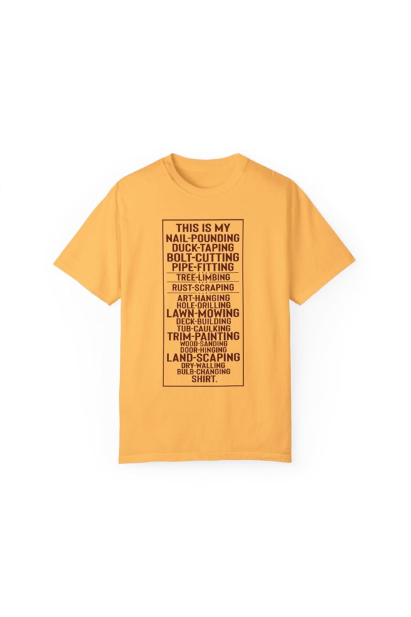 Hilarious This Is My Tools Repairman Plumber Enthusiast Novelty Carpentry Carpenter Electrician Occupation Unisex Garment-Dyed T-shirt