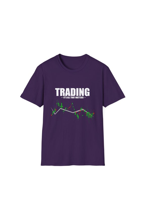 Hilarious Traders Appreciation Investors Graphic Mockeries Humorous Trading Stocks Importance Illustration Unisex Softstyle T-Shirt