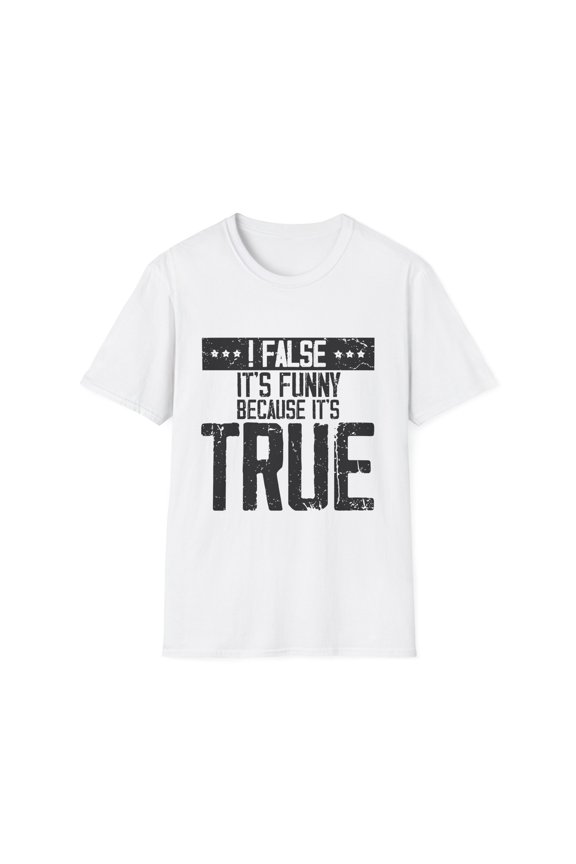 Hilarious Troubleshooting Software Engineer Programmers Humorous Computer Technologist IT Professionals Unisex Softstyle T-Shirt