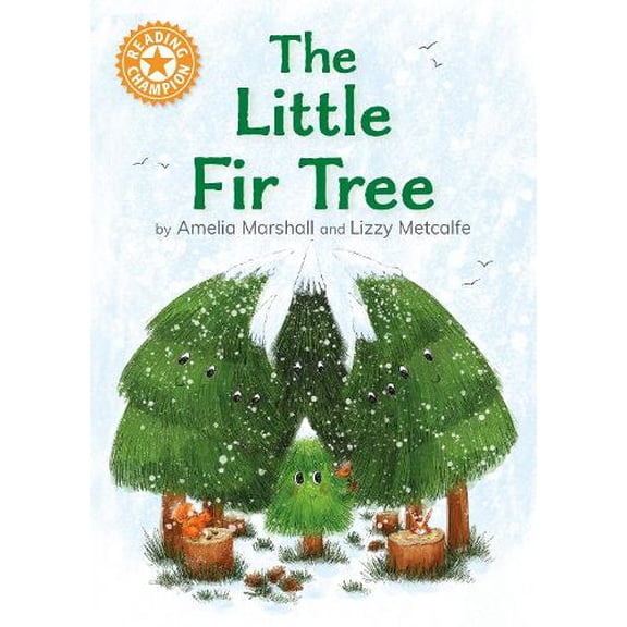 Hilary Robinson Reading Champion: The Little Fir Tree (Hardcover) Reading Champion