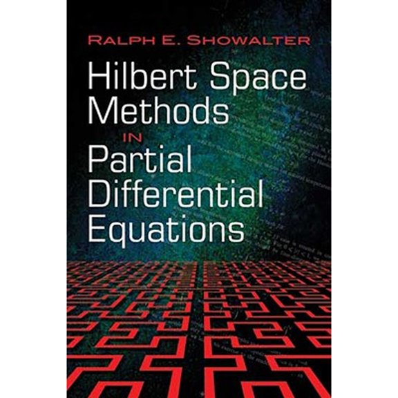 Pre-Owned Hilbert Space Methods in Partial Differential Equations (Dover Books on Mathematics), 9780486474434, 0486474437, Paperback, First Edition edition
