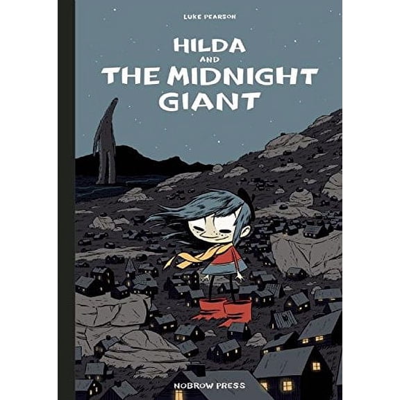 Pre-Owned Hilda and the Midnight Giant (Hardcover 9781907704253) by Luke Pearson