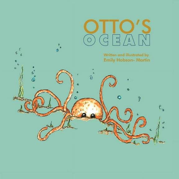 Hilda's Planet Otto's Ocean, Book 2, (Paperback)