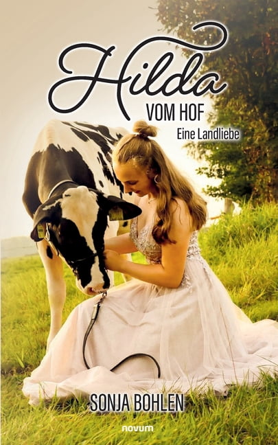Hilda vom Hof: Eine Landliebe, (Paperback)