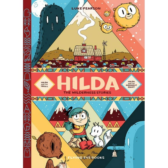 Hildafolk: Hilda: The Wilderness Stories : Hilda and the Troll /Hilda and the Midnight Giant (Hardcover)