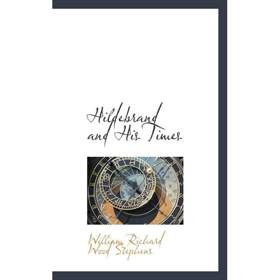 Hildebrand and His Times Paperback