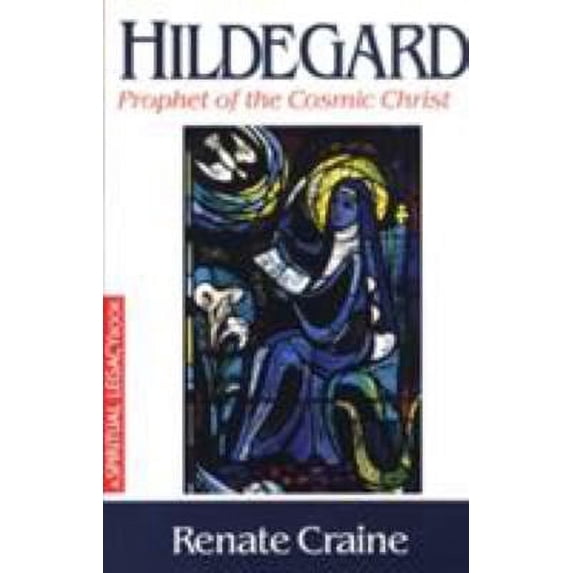 Pre-Owned Hildegard: Prophet of the Cosmic Christ (Paperback) 0824525108 9780824525101