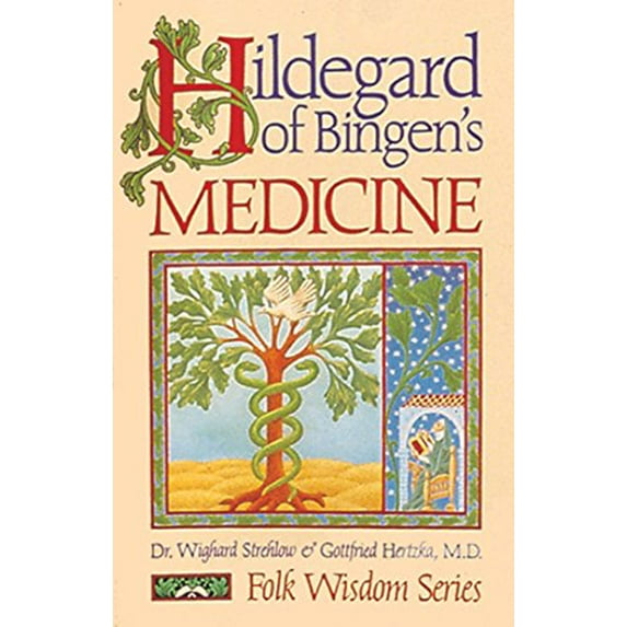 Pre-Owned Hildegard of Bingen's Medicine (Folk Wisdom Series), 9780939680443, 0939680440, Paperback,