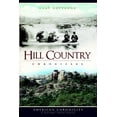 thumbnail image 1 of American Chronicles Hill Country Chronicles, (Paperback), 1 of 1