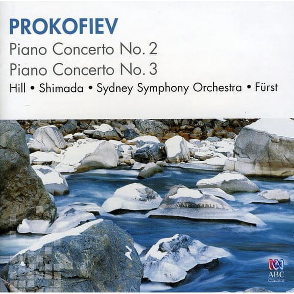 Hill, Daniel/Ayano Shimada/Sydney Symphony Orchestr - Prokofiev: Piano Concerto No. 2; Piano Concerto No. 3 [CD]