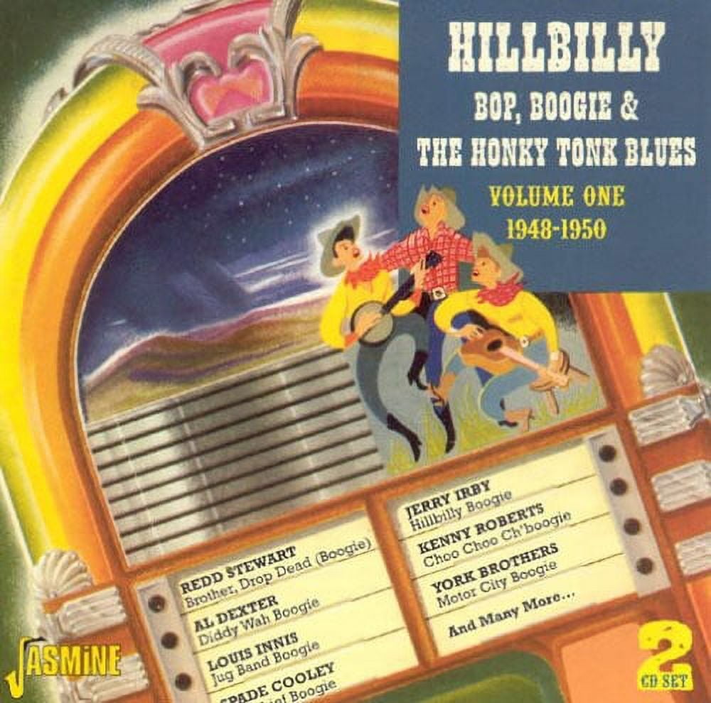 Hillbilly Bop Boogie And The Honky Tonk Blues Vol 1 1948 1950 Cd 