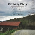 thumbnail image 1 of Pre-Owned Hillbilly Elegy A Memoir of a ISBN 9781504734332, 1 of 1