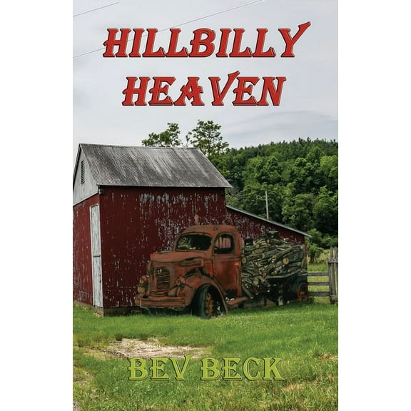 Hillbilly Heaven, (Paperback)