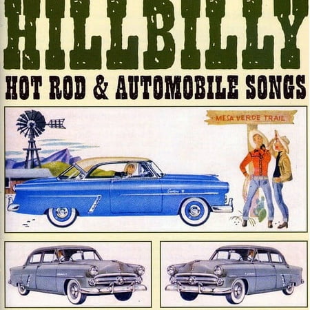 Hillbilly Hot Rod and Automobile Songs