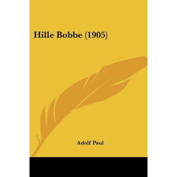 Hille Bobbe (1905) (Paperback)