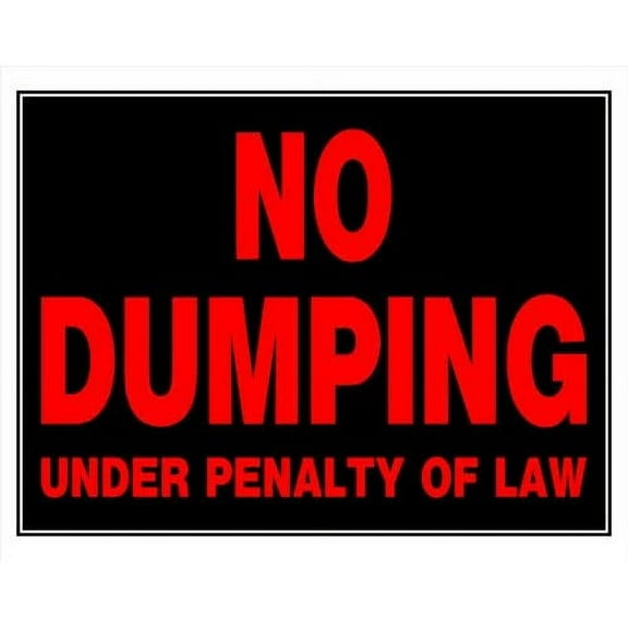 Hillman 840034 No Dumping Under Penalty of Law Sign, Black and Red Plastic, 15x19 Inches 1-Sign