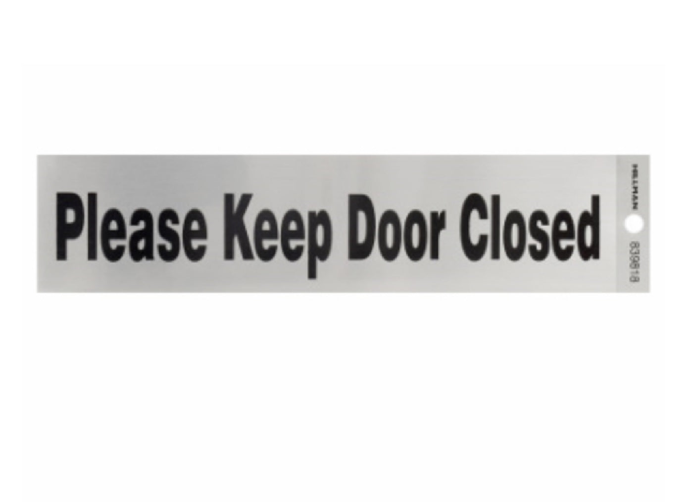 Hillman Fasteners 839818 Adhesive Please Keep Door Closed Sign, 2 Inch ...