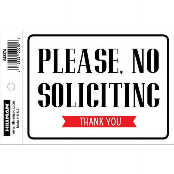 Hillman Group 843374 4 x 6 in. Vinyl Please No Soliciting Sign - 6 Piece