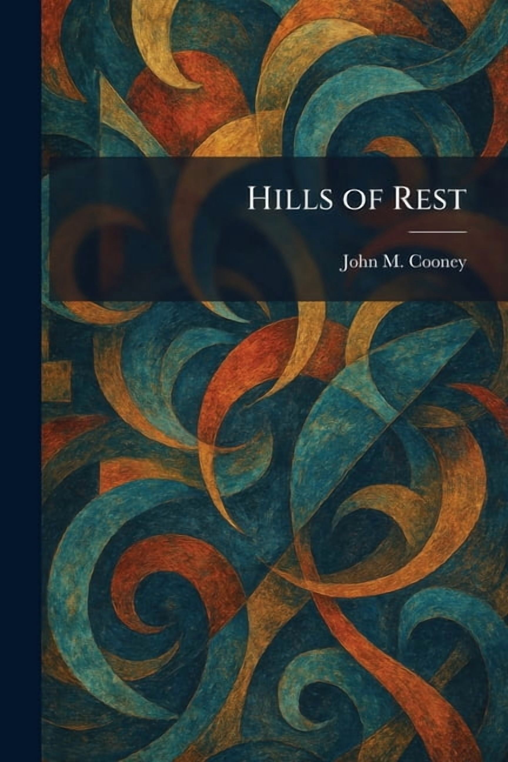 Hills of Rest, (Paperback)