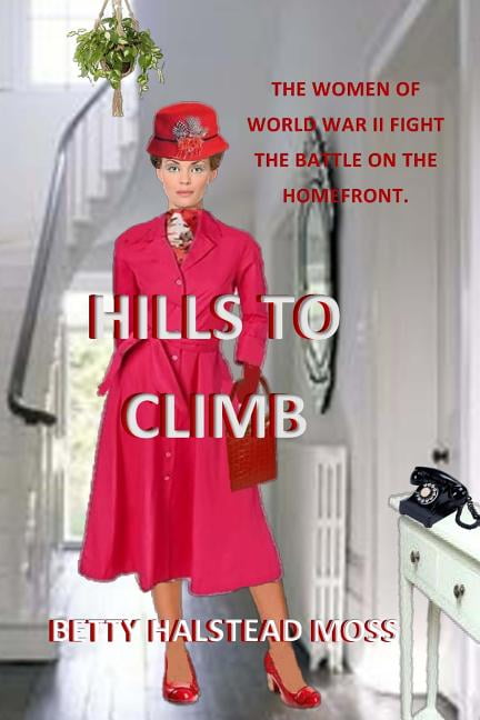Hills to Climb (Paperback)