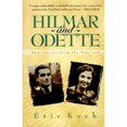 thumbnail image 1 of Pre-Owned Hilmar and Odette : Two Stories from the Nazi Era (Hardcover) 9780771045578, 1 of 1
