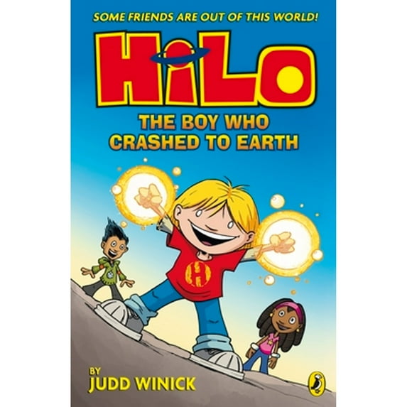 Pre-Owned Hilo: The Boy Who Crashed to Earth (Hilo Book 1) (Paperback) 0141376929 9780141376929