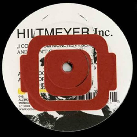 Hiltmeyer Inc. I Come from München (Vinyl Record)