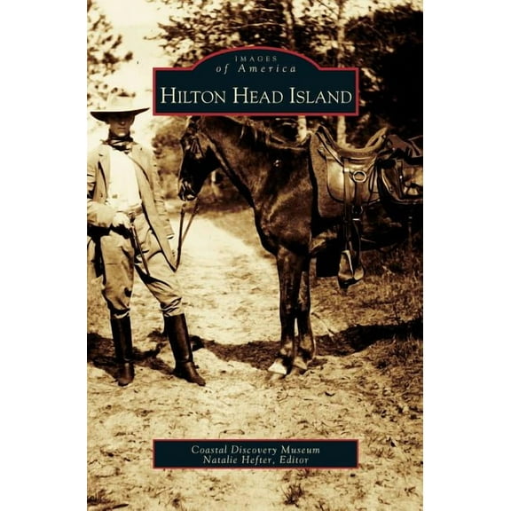 Hilton Head Island, (Hardcover)