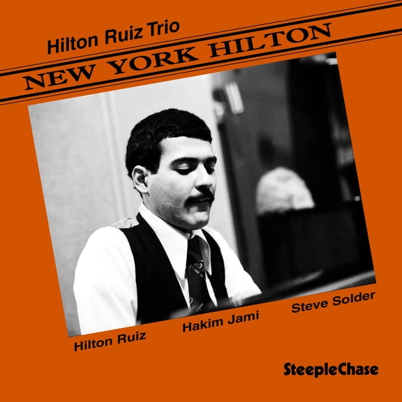 Hilton Ruiz - New York Hilton - Music & Performance - CD